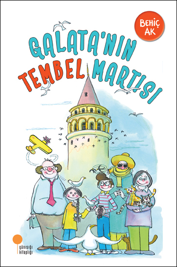 Galata'nın Tembel Martısı