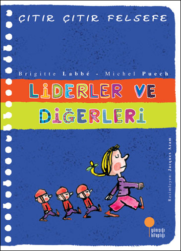 Liderler ve Diğerleri