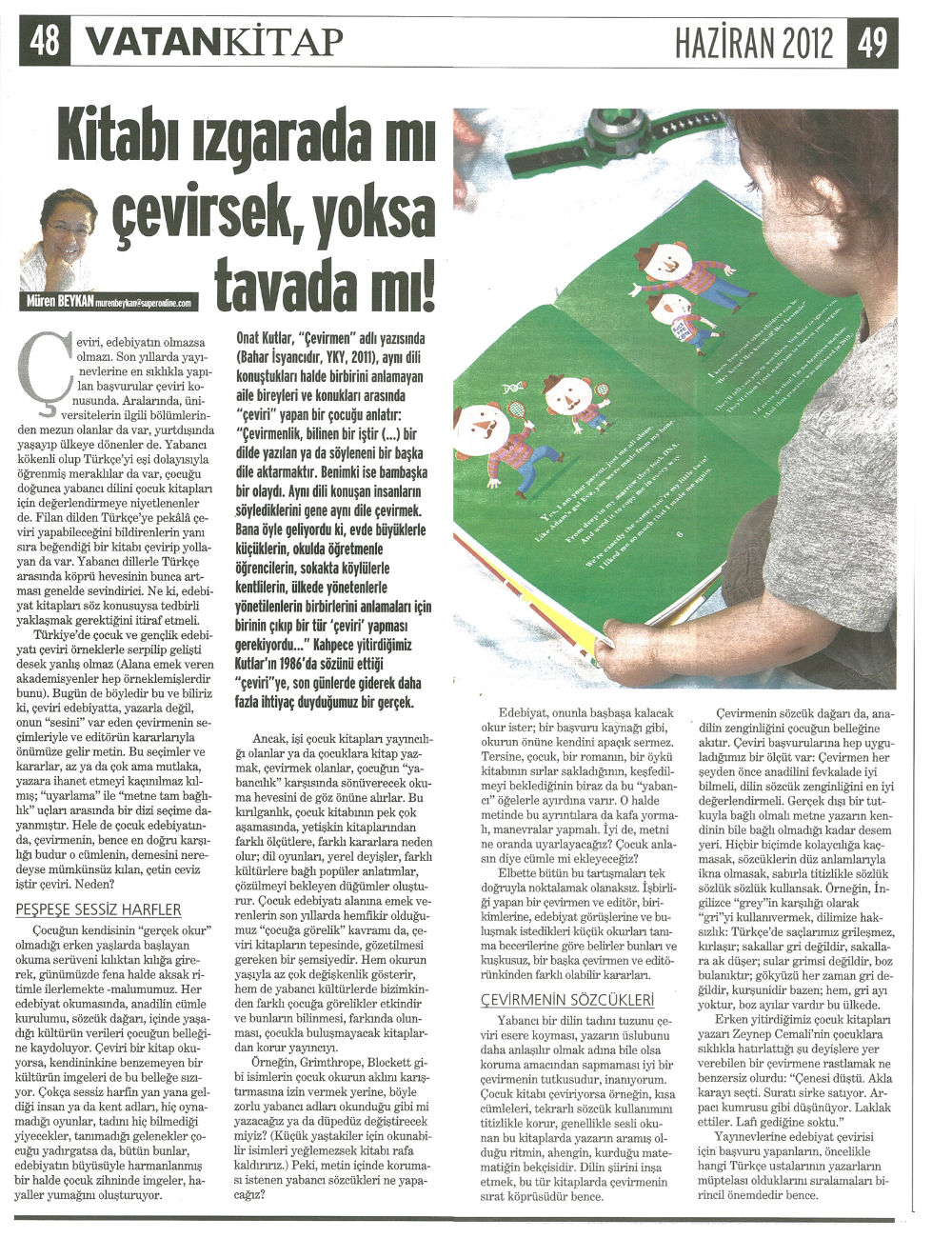 Kitabı ızgarada mı çevirsek, yoksa tavada mı!