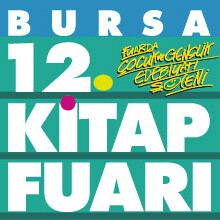 12. Bursa Kitap Fuarı’nda Bursa’dayız!