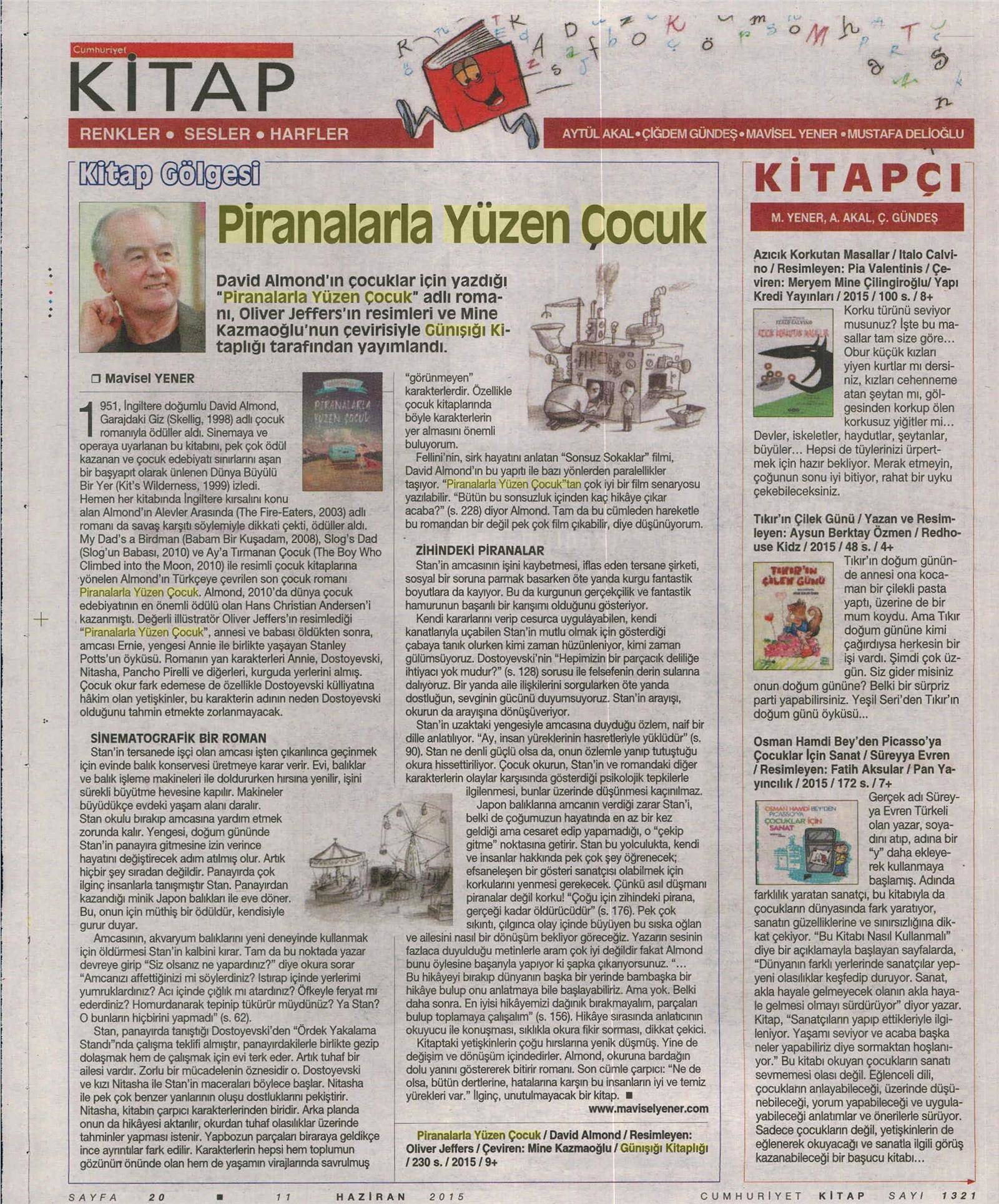 11-06-2015 | Cumhuriyet Kitap | Piranalarla Yüzen Çocuk