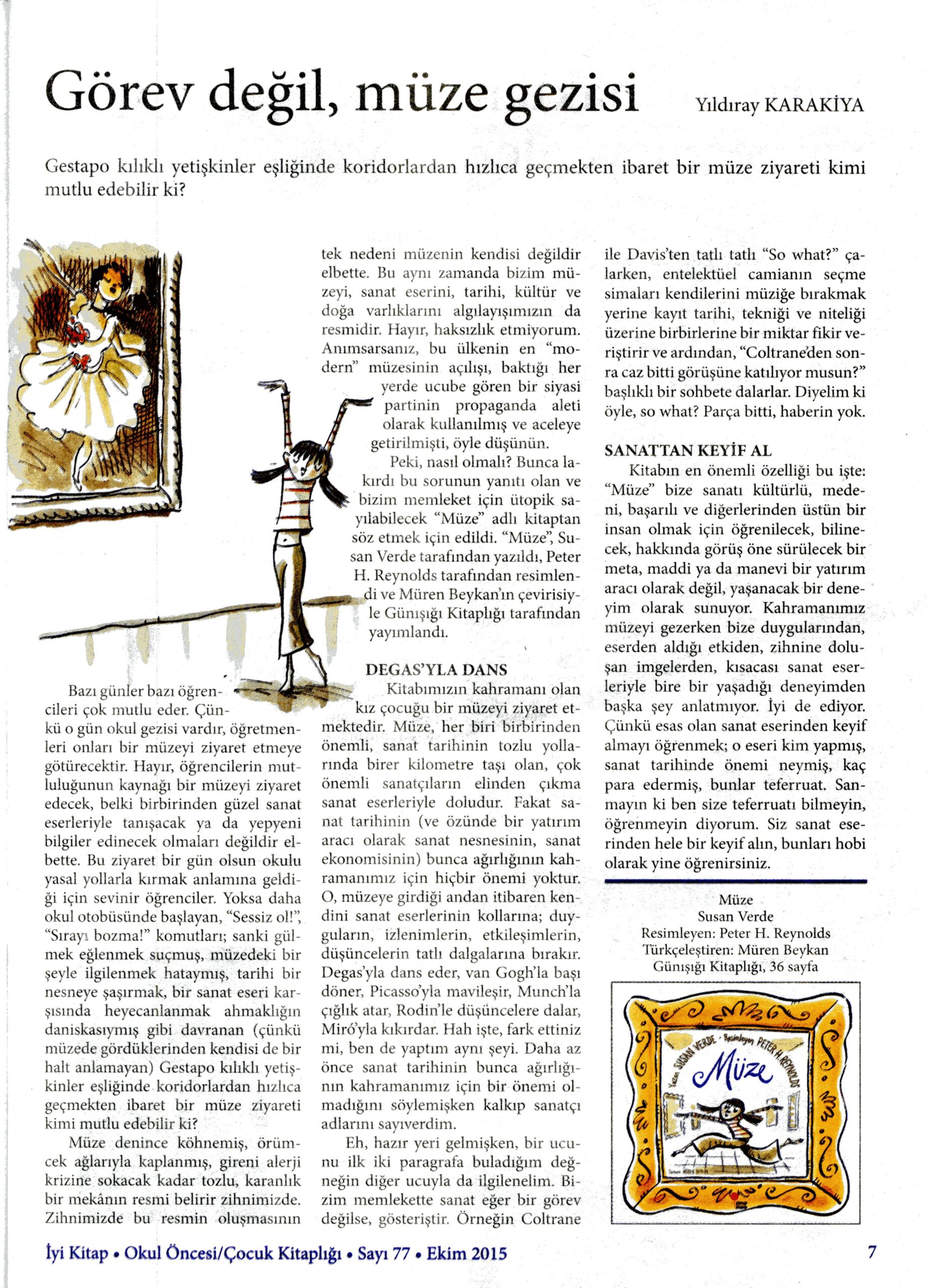 01-10-2015 | İyi Kitap | Görev değil, müze gezisi