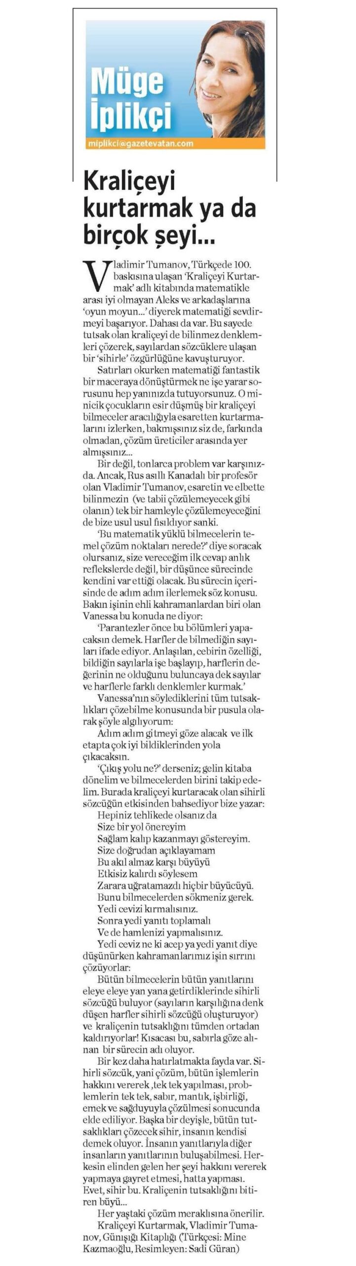 11-01-2016 | Vatan | Kraliçeyi kurtarmak ya da birçok şeyi...