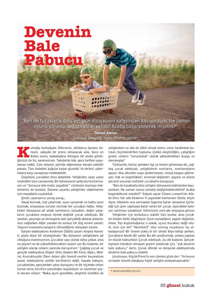 01-01-2017 | Güncel Hukuk | Devenin Bale Pabucu