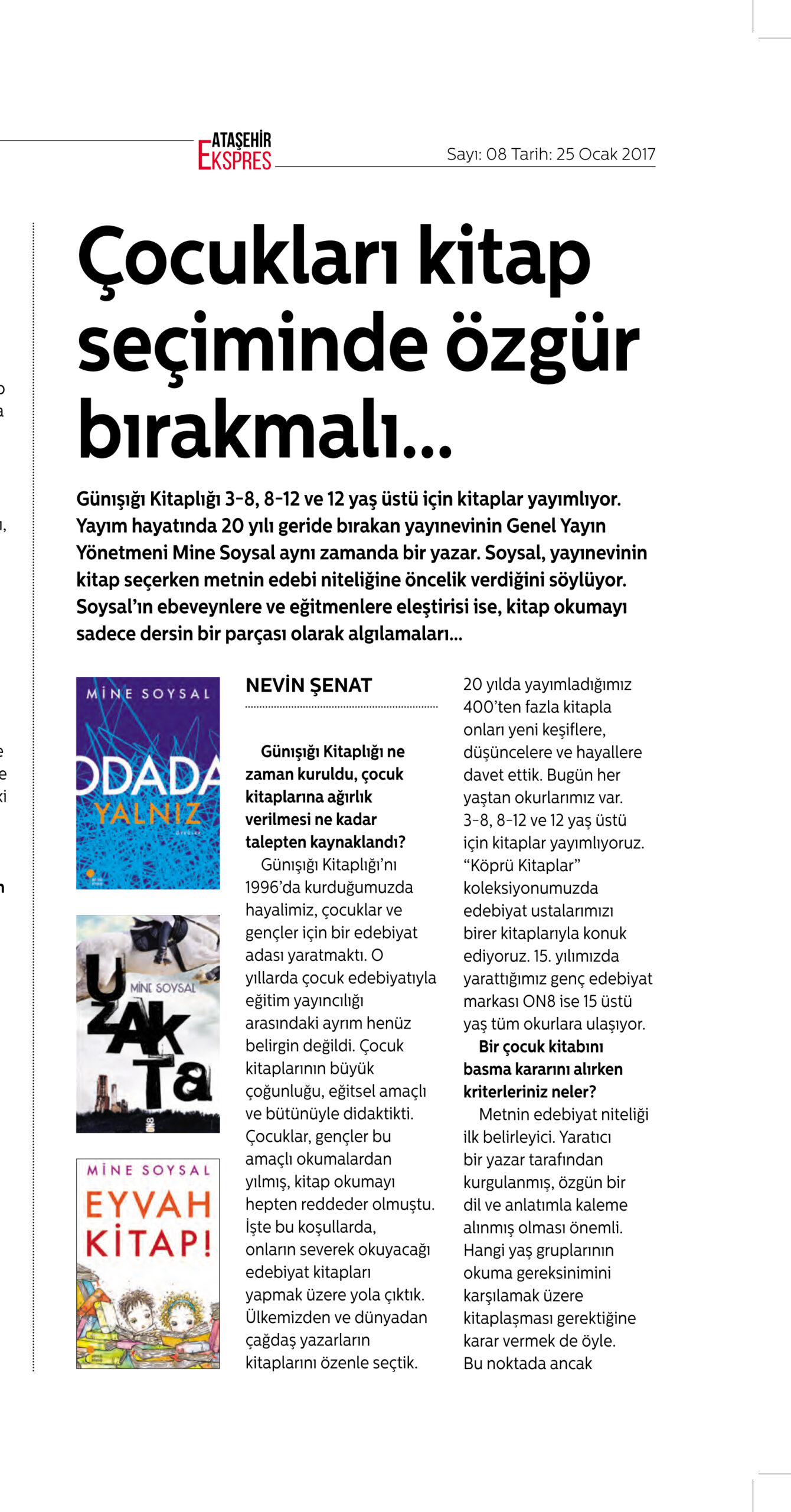 01-06-2017 | Ataşehir Ekspres | Çocukları kitap seçiminde özgür bırakmalı...