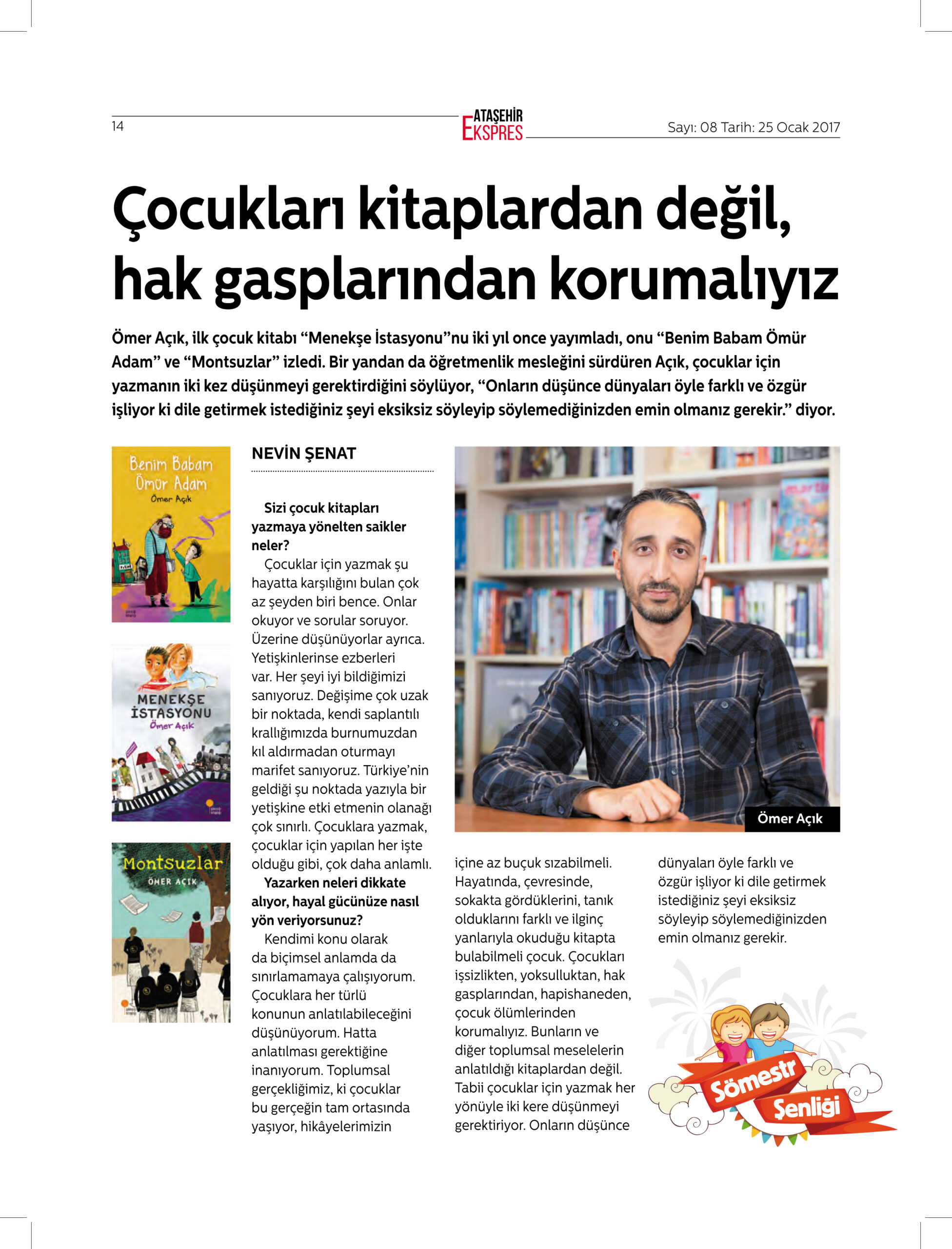 01-06-2017 | Ataşehir Ekspres | Çocukları kitaplardan değil, hak gasplarından korumalıyız