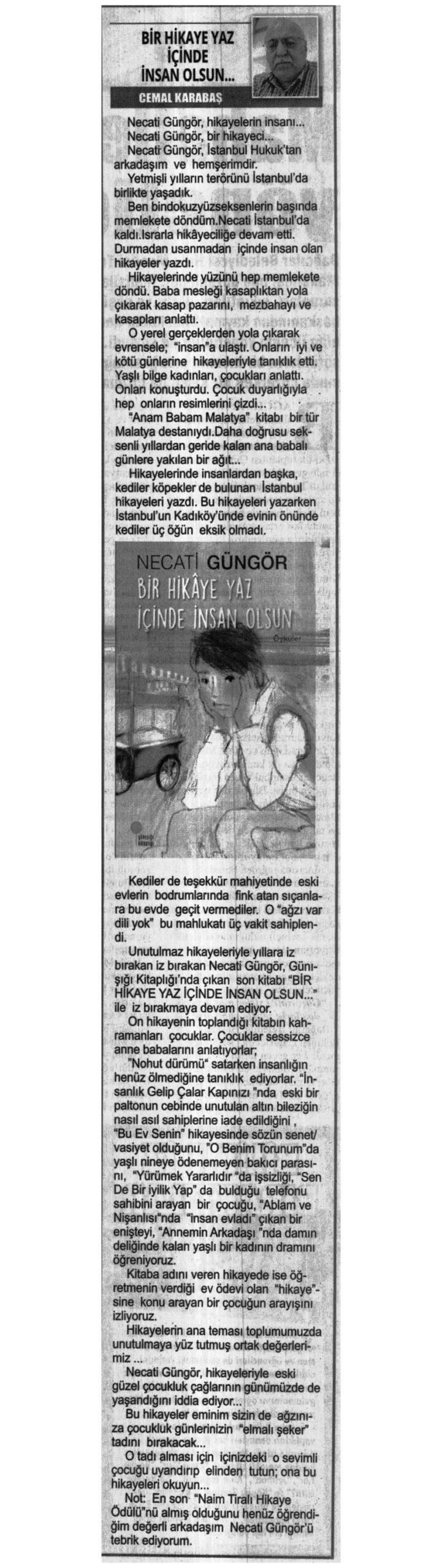 14-10-2017 | Yenigün | Bir Hikâye Yaz İçinde İnsan Olsun...