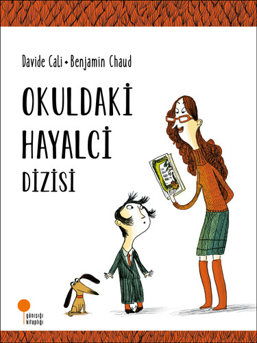 Okuldaki Hayalci Dizisi